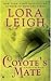 Coyote's Mate (Breeds, #13; Coyote Breeds, #2) by Lora Leigh