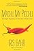 Machu My Picchu: Searching for Sex, Sanity, and a Soul Mate in South America
