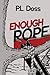 Enough Rope