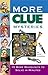 More Clue Mysteries: 15 Who...
