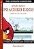 Angry Birds Poached Eggs 3 Star Walkthrough Strategies - All Levels (The Ultimate Game Guide Series)