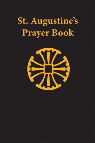 Saint Augustine's Prayer Book (Kindle Edition)