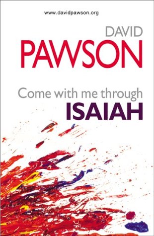 Come with me through Isaiah