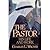 The Pastor: His Life and Work