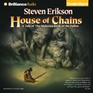 House of Chains (The Malazan Book of the Fallen, #4)