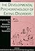 The Developmental Psychopathology of Eating Disorders by Linda Smolak