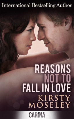 Reasons Not To Fall In Love: A Heartwarming Chick Lit Story of Love and Romance