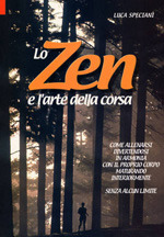 Lo zen e l' arte della corsa