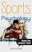 Sports Psychology: Inside t...