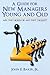 A Guide for New Managers Young and Old