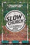 Slow Church: Cult...