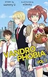 Vandrophobia by Sammy Li