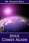 Jesus Comes Again
