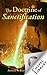 The Doctrine of Sanctification