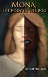 Mona The Body in the Bog