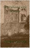 The Tolham Castle Mystery