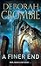 A Finer End (Duncan Kincaid & Gemma James, #7)