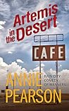 Artemis in the Desert (A Rain City Incident) Artemis in the Desert (A Rain City Incident)