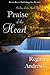 Praise of the Heart (Sterli...