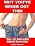 Why You've Never Got Thin - The 29 BIG LIES About Exer by Rob Bowman