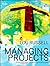 Managing Projects: A Practi...