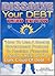 Dissolve Your Debt, 3rd edition by Jonathan Hawley