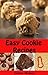 Easy Cookie Recipes