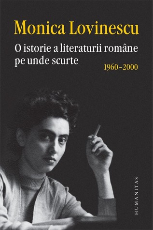O istorie a literaturii române pe unde scurte: 1960–2000