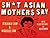 Sh*t Asian Mothers Say by Benjamin Law