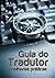 Guia do tradutor: melhores práticas