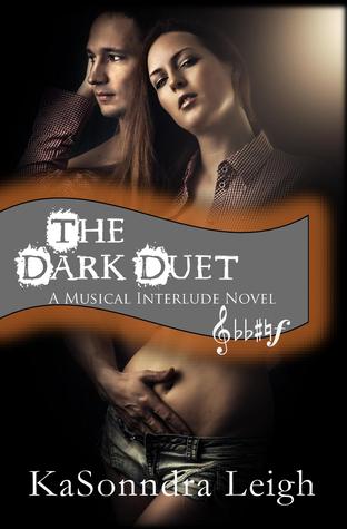 The Dark Duet (A Musical Interlude, #3)