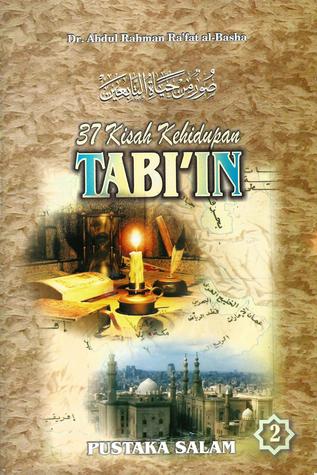 37 Kisah Kehidupan Tabi’in