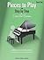 Pieces to Play - Book 2: Piano Solos Composed to Correlate Exactly with Edna Mae Burnam's Step by Step | Piano Sheet Music Book for Mid to Late Elementary | Method Correlated Piano Solos for Recitals