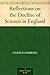 Reflections on the Decline of Science in England