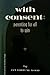 With Consent by Jan Fortune-Wood