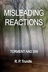 Misleading Reactions: Torment and Sin