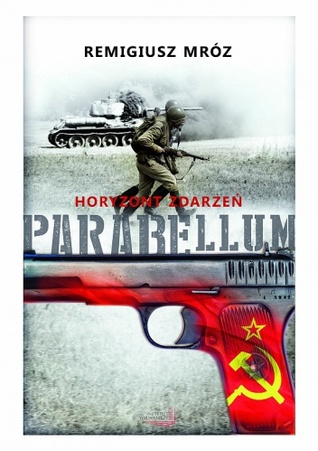 Parabellum. Horyzont zdarzeń (Parabellum, #2)