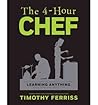 The 4-Hour Chef: ...