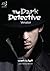The Dark Detective by Jane Harvey-Berrick