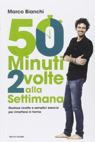 50 minuti 2 volte alla settimana (Hardcover)