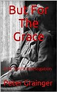 But For The Grace