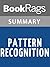 Summary & Study Guide Pattern Recognition by William Gibson