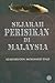 Sejarah Perisikan Di Malaysia