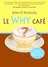 Why café Le (Le W...