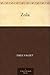Zola (French Edition)