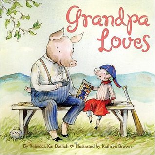 Grandpa Loves (Hardcover)