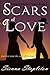 Scars of Love (Love in a Sm...