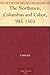 The Northmen, Columbus and Cabot, 985-1503