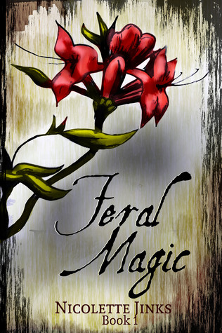 Feral Magic (The Swift Codex)