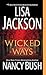 Wicked Ways (Wicked #4; Col...